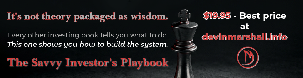 The Savvy Investor's Playbook - Stop guessing. Start investing with a plan.